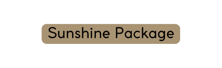 Sunshine Package